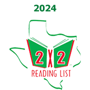 2024 Texas 2x2 Reading List